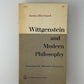 Wittgenstein and Modern Philosophy by Justus Hartnack