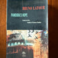 Pandora's Hppe - Essays on the Reality of Science Studies by Bruno Latour
