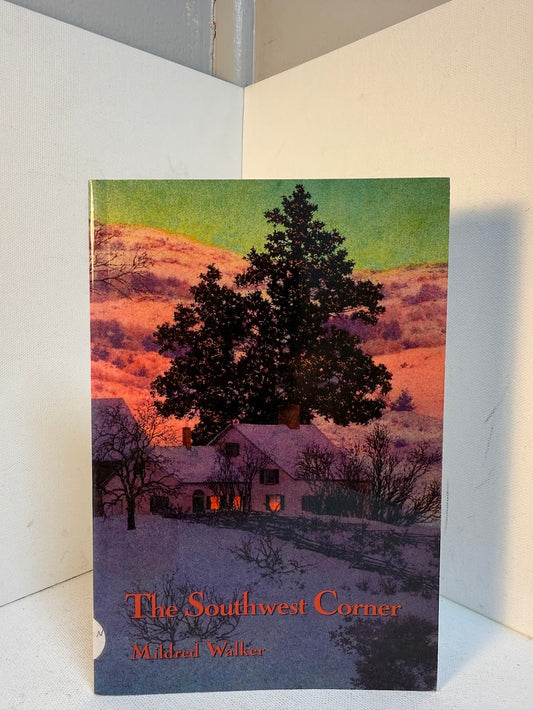 The Southwest Corner by Mildred Walker