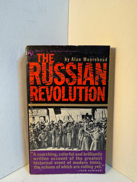 The Russian Revolution by Alan Moorehead