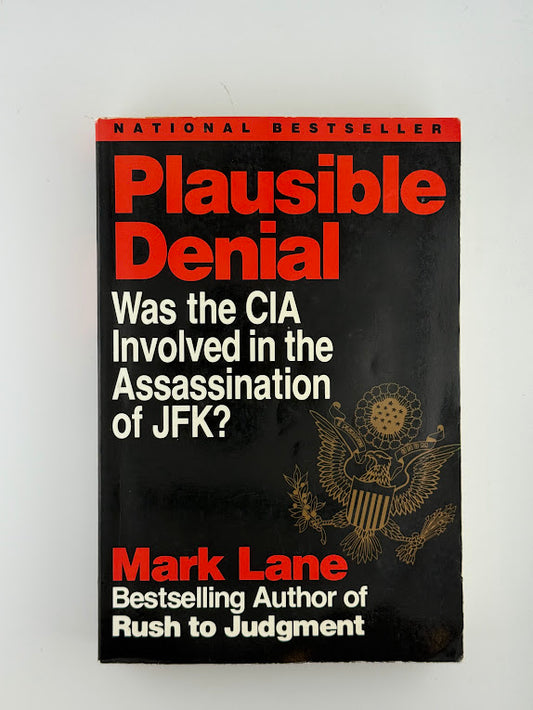 Plausible Denial by Mark Lane