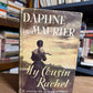 My Cousin Rachel by Daphne Du Maurier