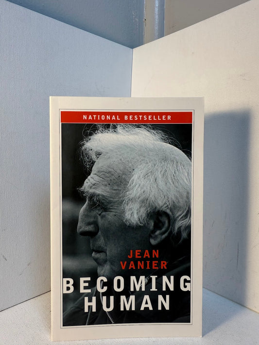 Becoming Human by Jean Vanier