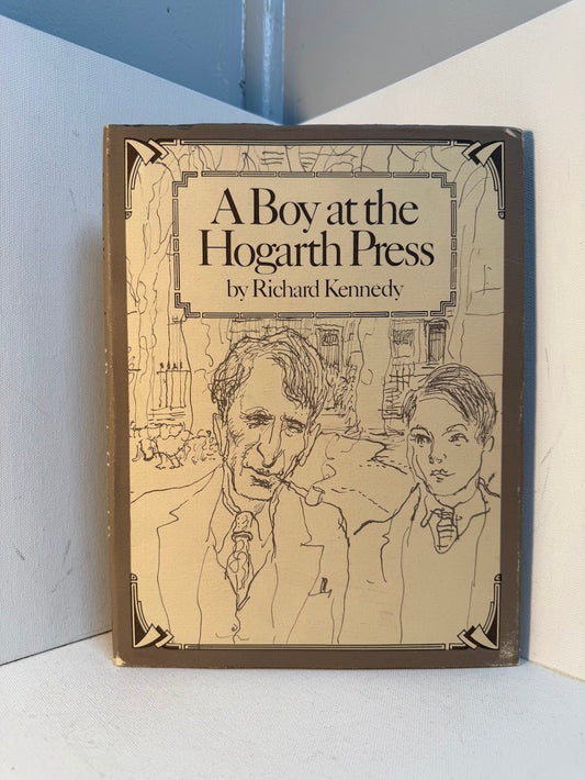 A Boy at the Hogarth Press by Richard Kennedy