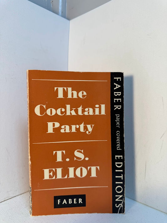 The Cocktail Party by T.S. Eliot