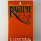 Ragtime by E.L. Doctorow