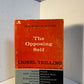 The Opposing Self by Lionel Trilling