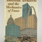 American Architects and the Mechanics of Fame by Roxanne Kuter Williamson