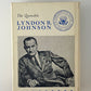 The Quotable Lyndon B. Johnson