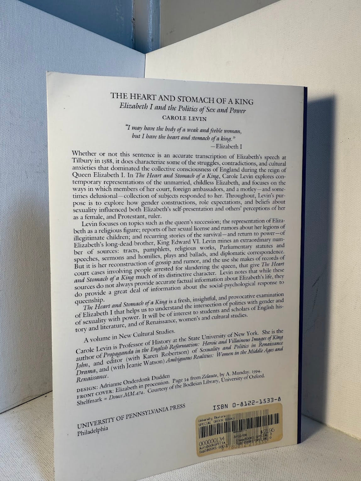 The Heart and Stomach of a King - Elizabeth I and the Politics of Sex and Power by Carole Levin