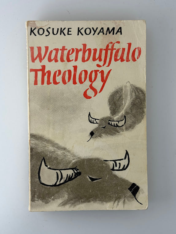 Waterbuffalo Theology by Kosuke Koyama