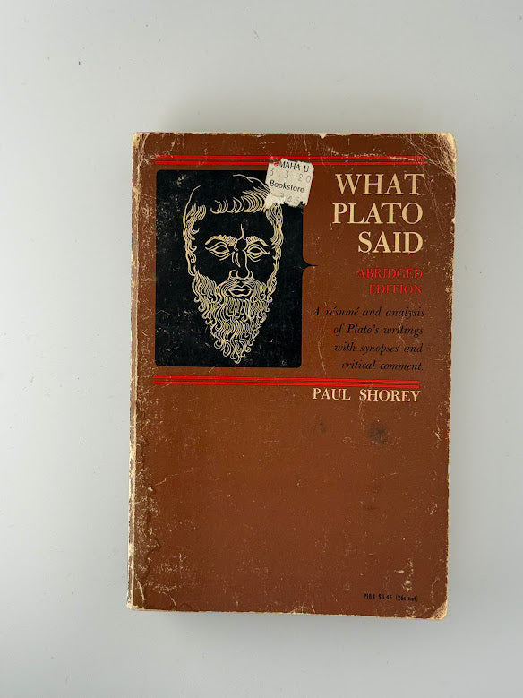 What Plato Said by Paul Shorey