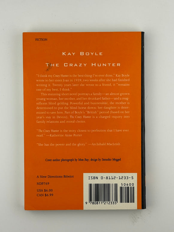 The Crazy Hunter by Kay Boyle