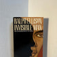 Invisible Man by Ralph Ellison