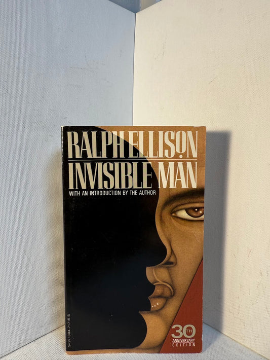 Invisible Man by Ralph Ellison