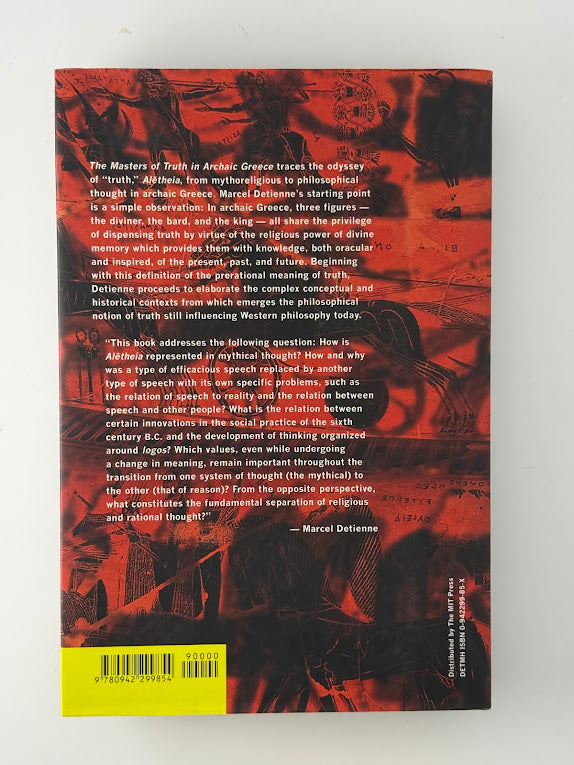 The Masters of Truth in Archaic Greece by Marcel Detienne