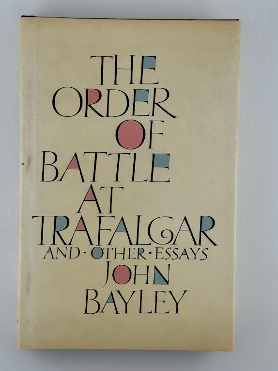 The Order of Battle at Trafalgar by John Bayley