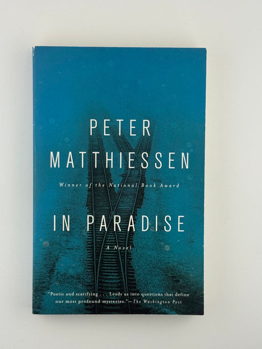 In Paradise by Peter Matthiessen