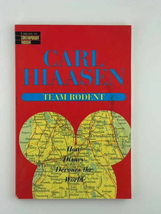 Team Rodent by Carl Hiaasen