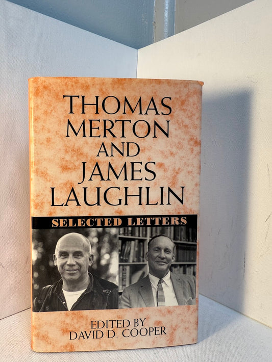 Thomas Merton and James Laughlin Selected Letters