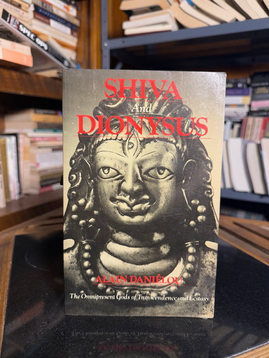 Shiva and Dionysus by Alain Danielou