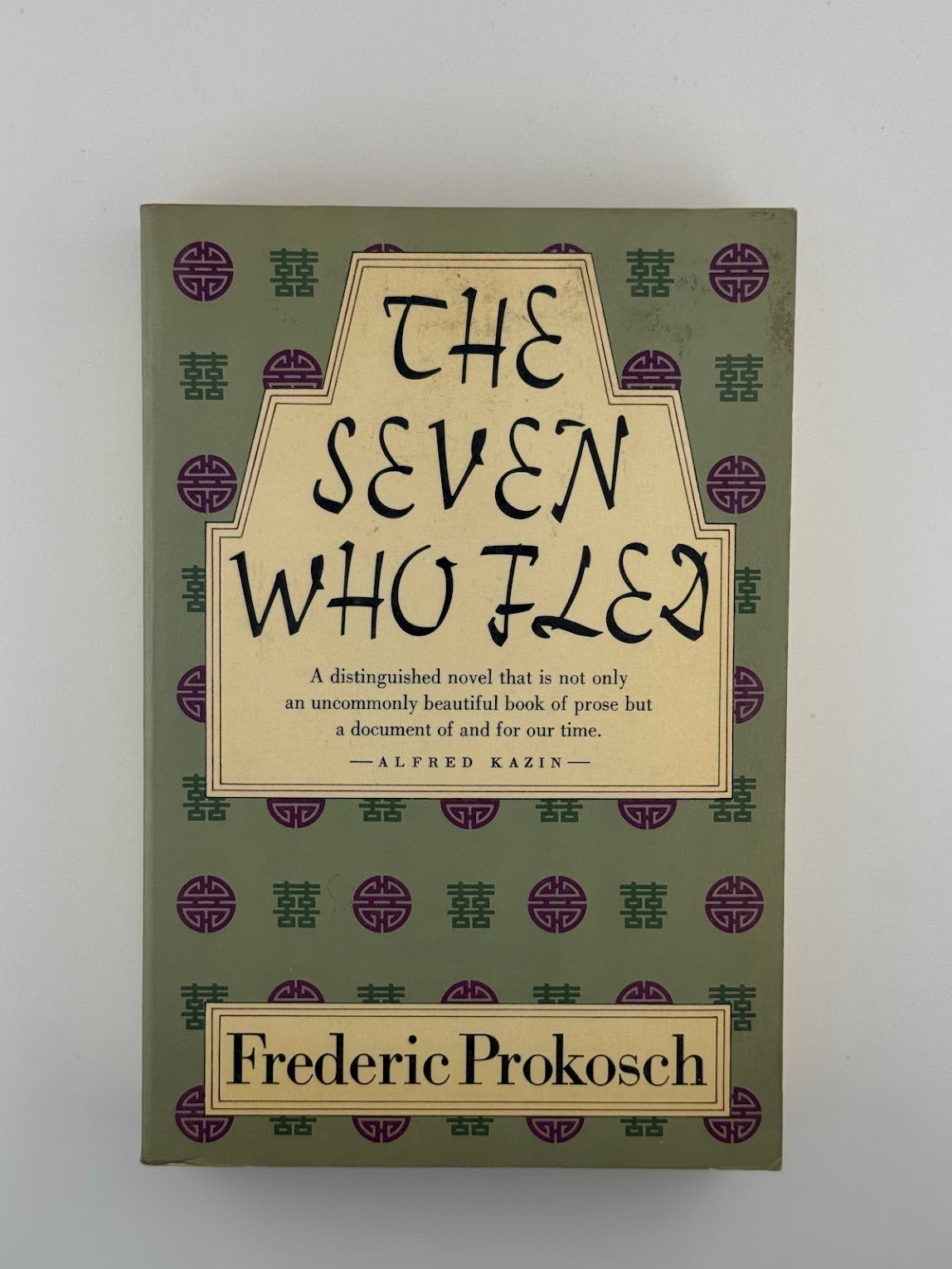 The Seven Who Fled by Frederic Prokosch