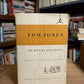 Tom Jones by Henry Fielding