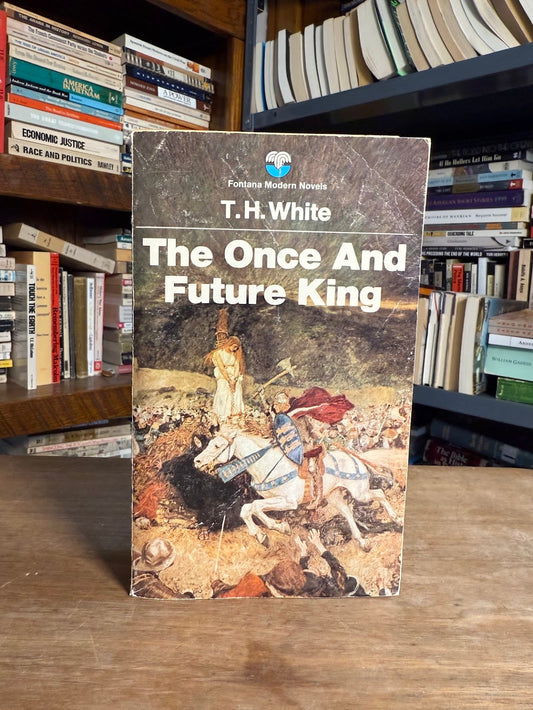 The Once and Future King by T.H. White