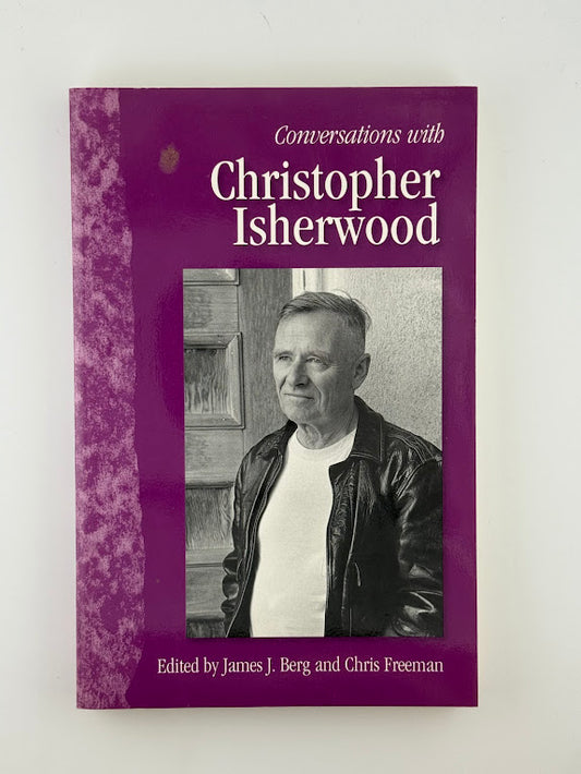 Conversations with Christopher Isherwood