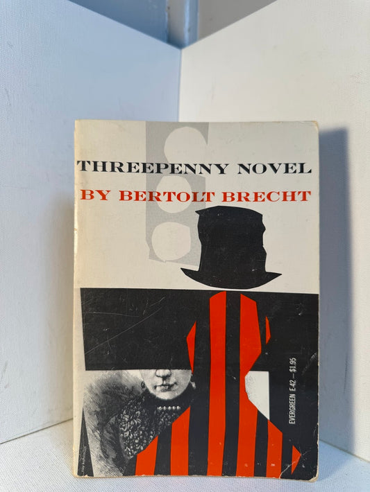 Threepenny Novel by Bertolt Brecht