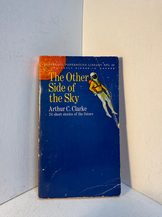The Other Side of the Sky by Arthur C. Clarke