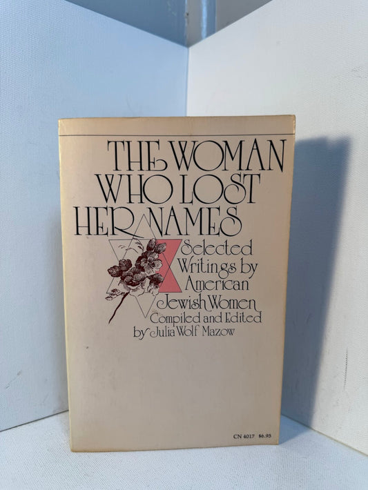 The Woman Who Lost Her Names edited by Julia Wolf Mazow