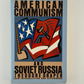 American Communism and Soviet Russia by Theodore Draper