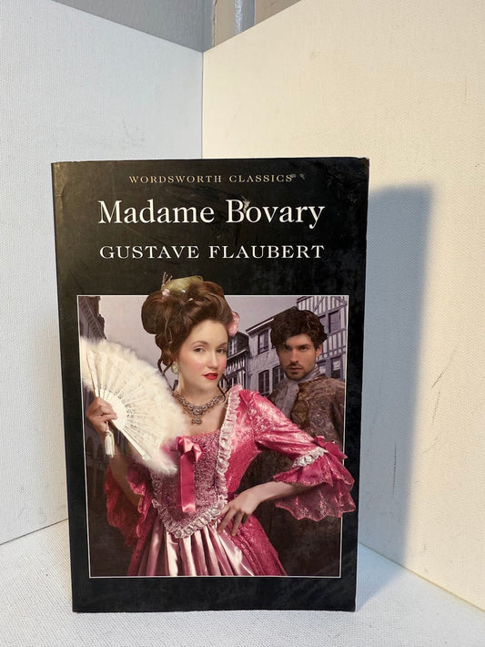 Madame Bovary by Gustave Flaubert