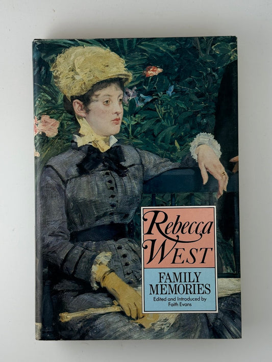 Family Memories by Rebecca West