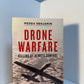 Drone Warfare - Killing by Remote Control by Medea Benjamin