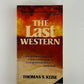 The Last Western by Thomas S. Klise
