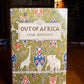 Out of Africa by Isak Dinesen