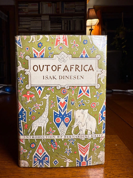 Out of Africa by Isak Dinesen