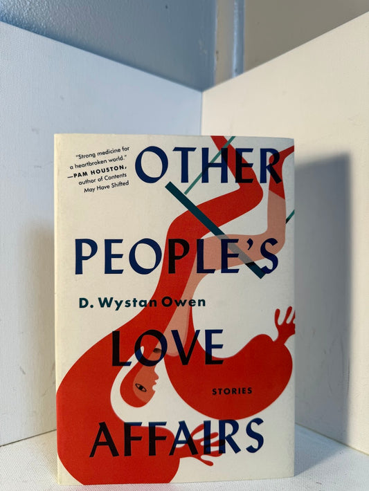Other People's Love Affairs by D. Wystan Owen