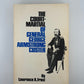 The Court-Martial of General George Armstrong Custer by Lawrence A. Frost