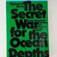 The Secret War for the Ocean Depths by Thomas S. Burns