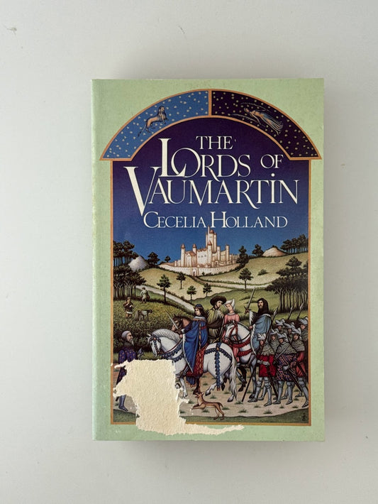 The Lords of Vaumartin by Cecelia Holland