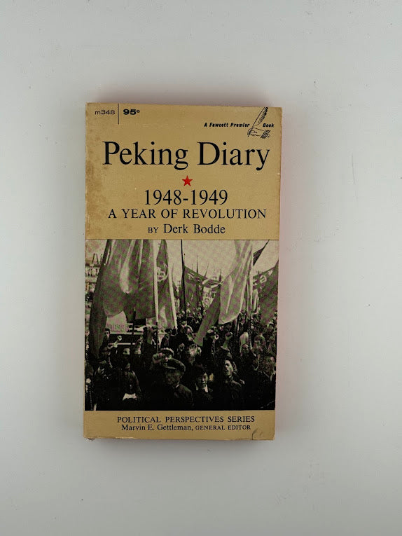 Peking Diary by Derk Bodde