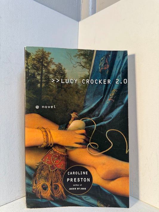 Lucy Crocker 2.0 by Caroline Preston