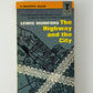 The Highway and the City by Lewis Mumford