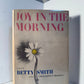 Joy in the Morning by Betty Smith