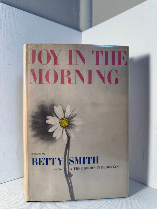 Joy in the Morning by Betty Smith
