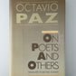 On Poets and Others by Octavio Paz