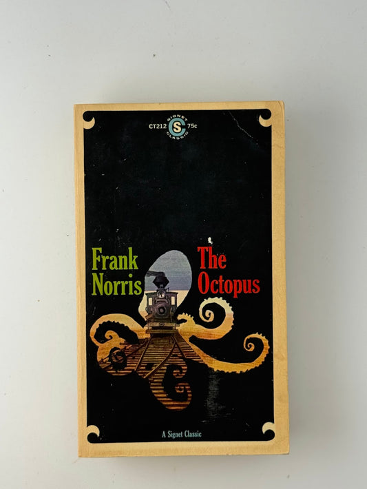 The Octopus by Frank Norris